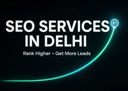 SEO Services in Delhi